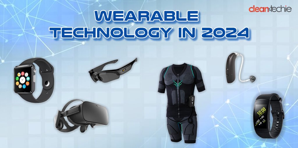 Wearable Technology in 2024