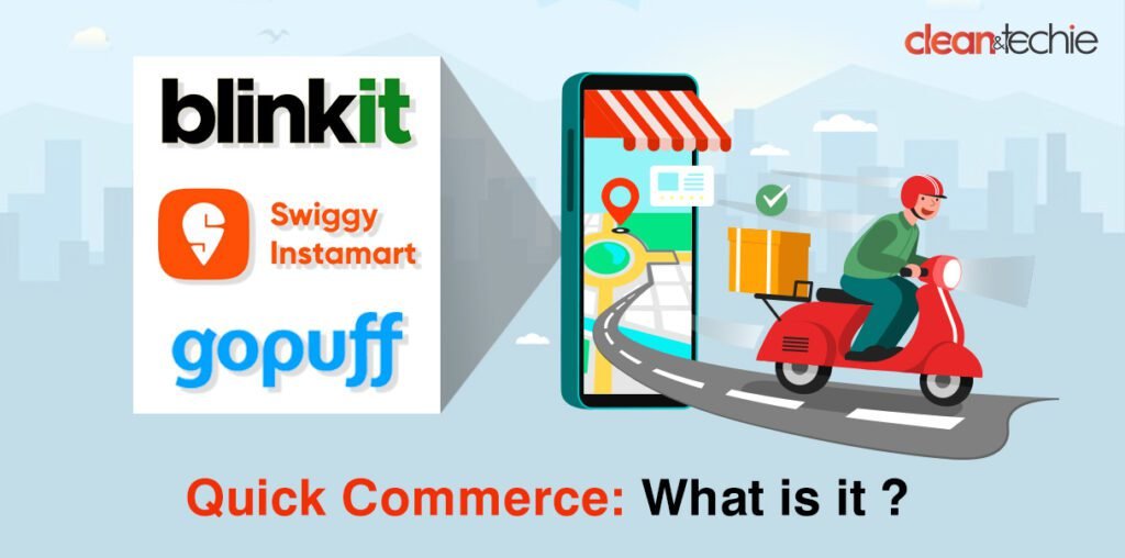 Quick Commerce What is it?